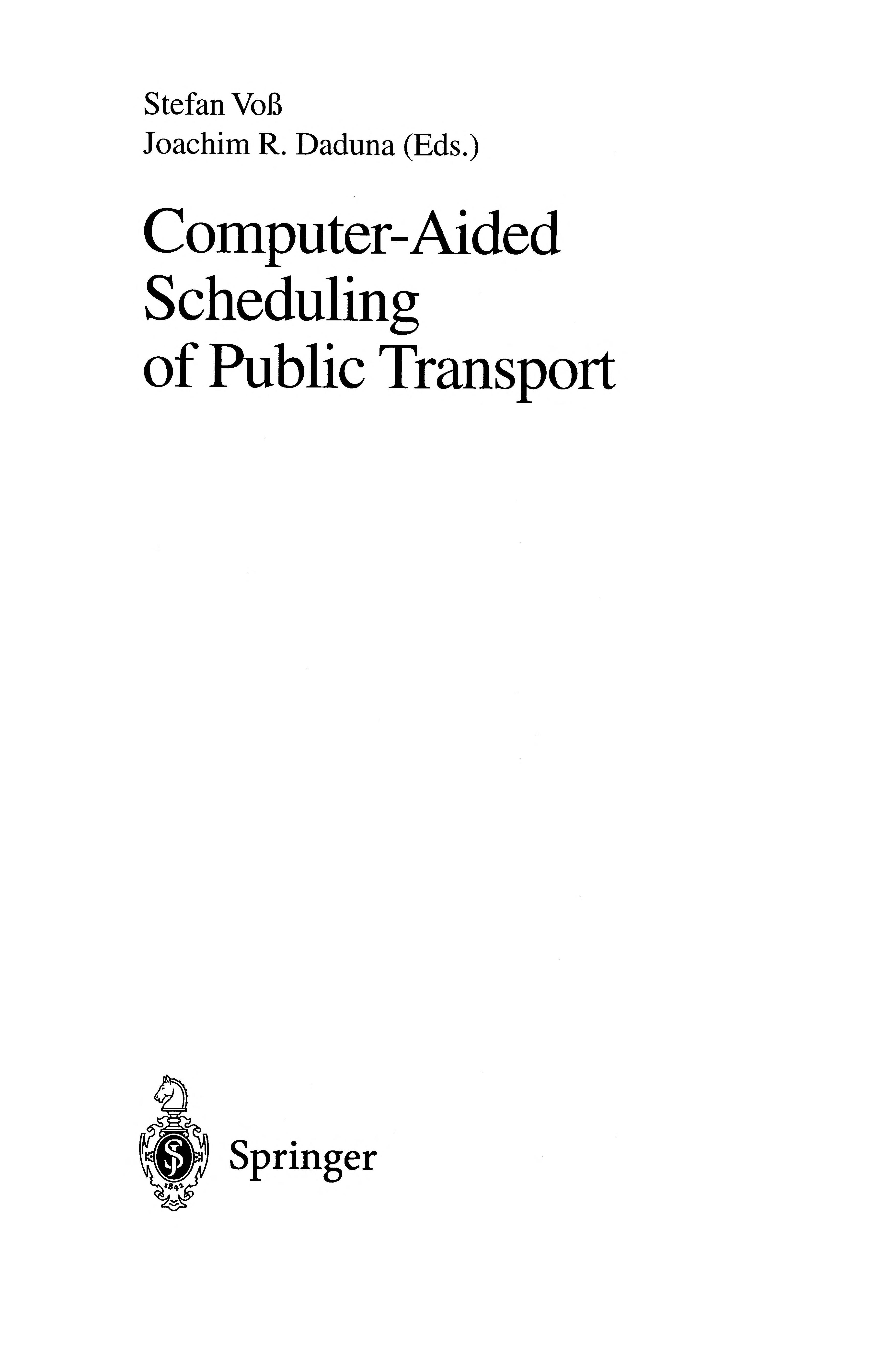 Computer-Aided Scheduling of Public Transport