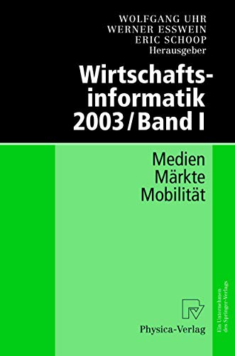 Wirtschaftsinformatik 2003 Band I