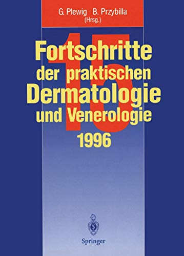 Fortschritte Der Praktischen Dermatologie Und Venerologie