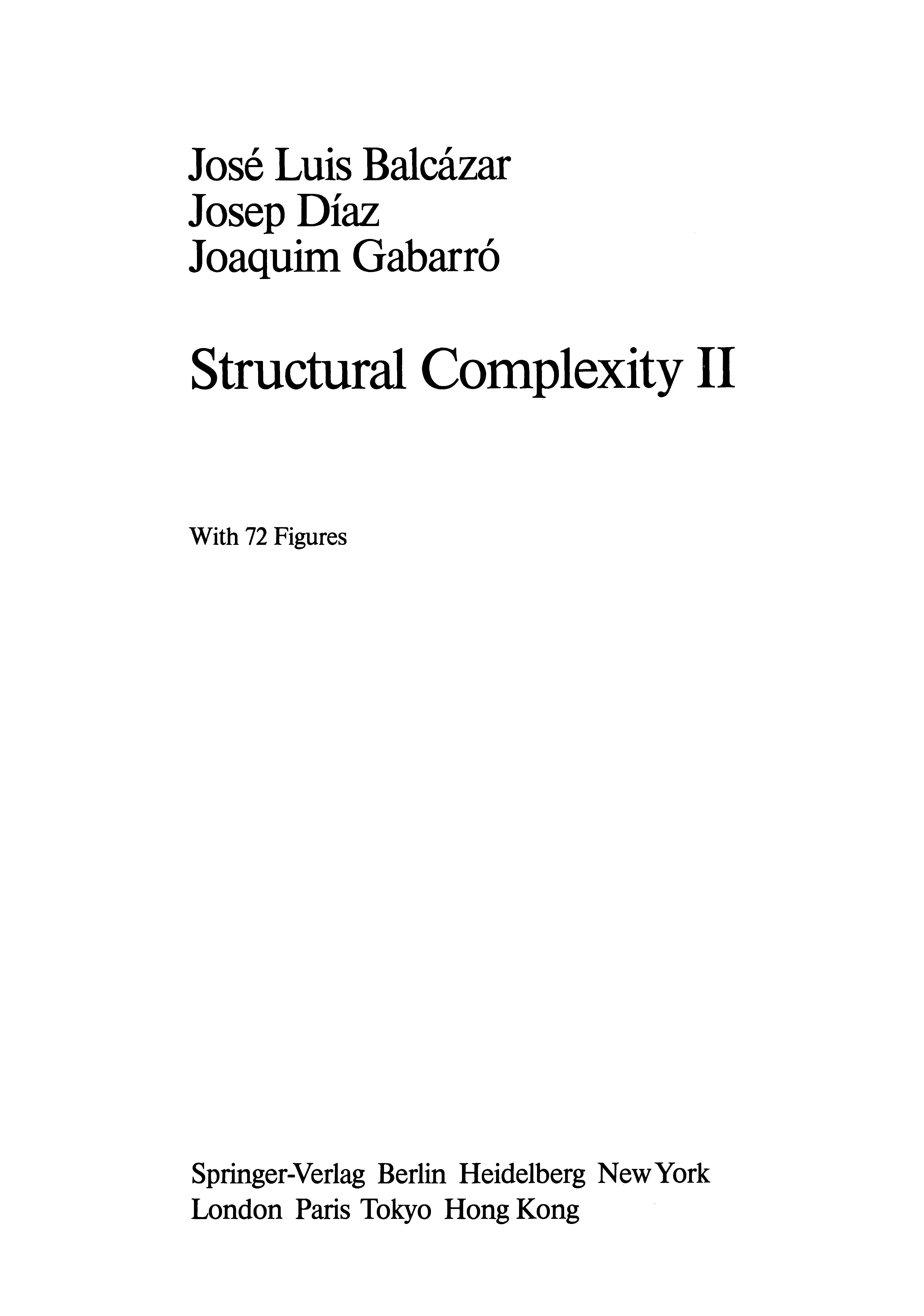 Structural Complexity II