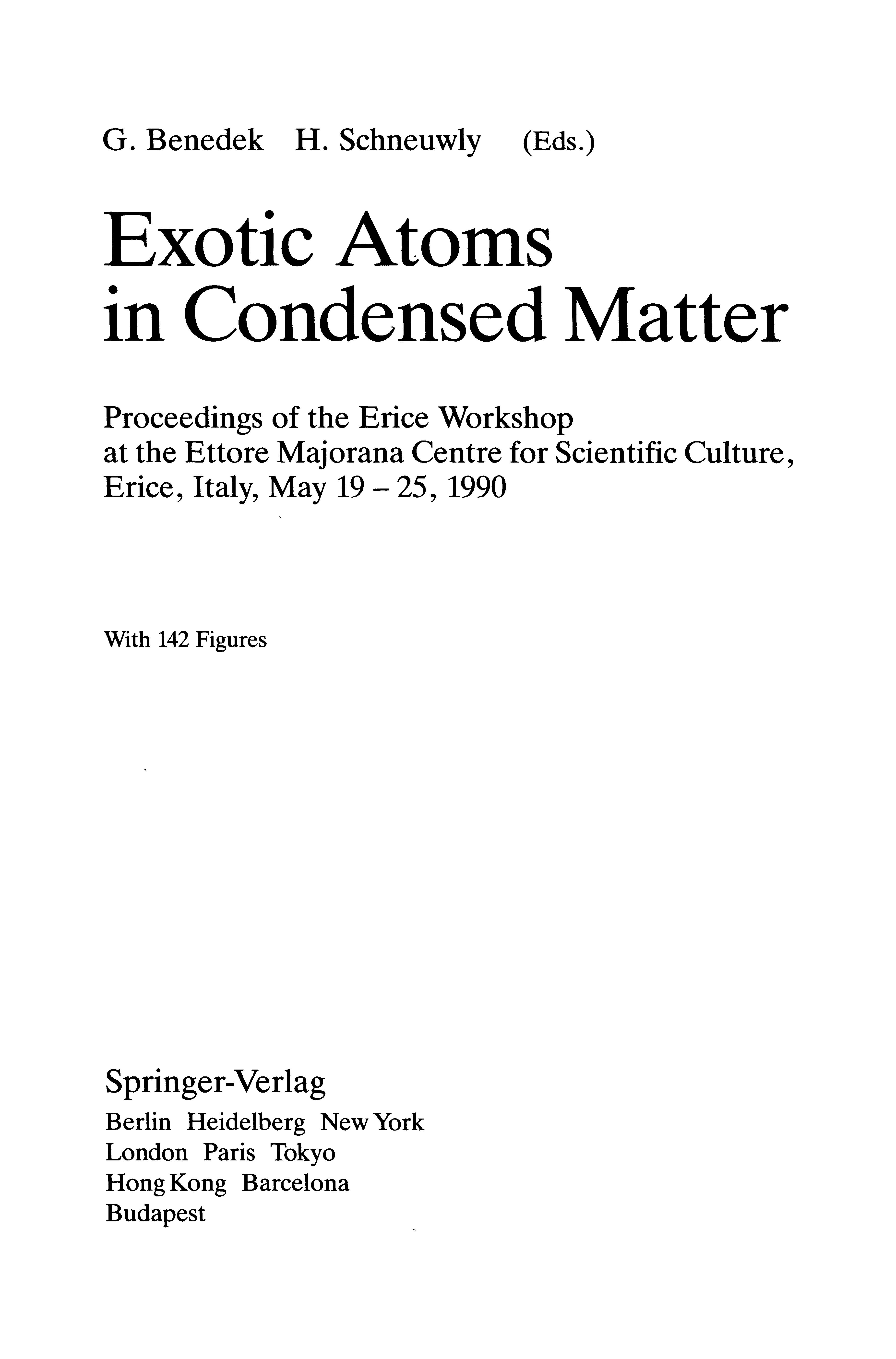 Exotic Atoms in Condensed Matter