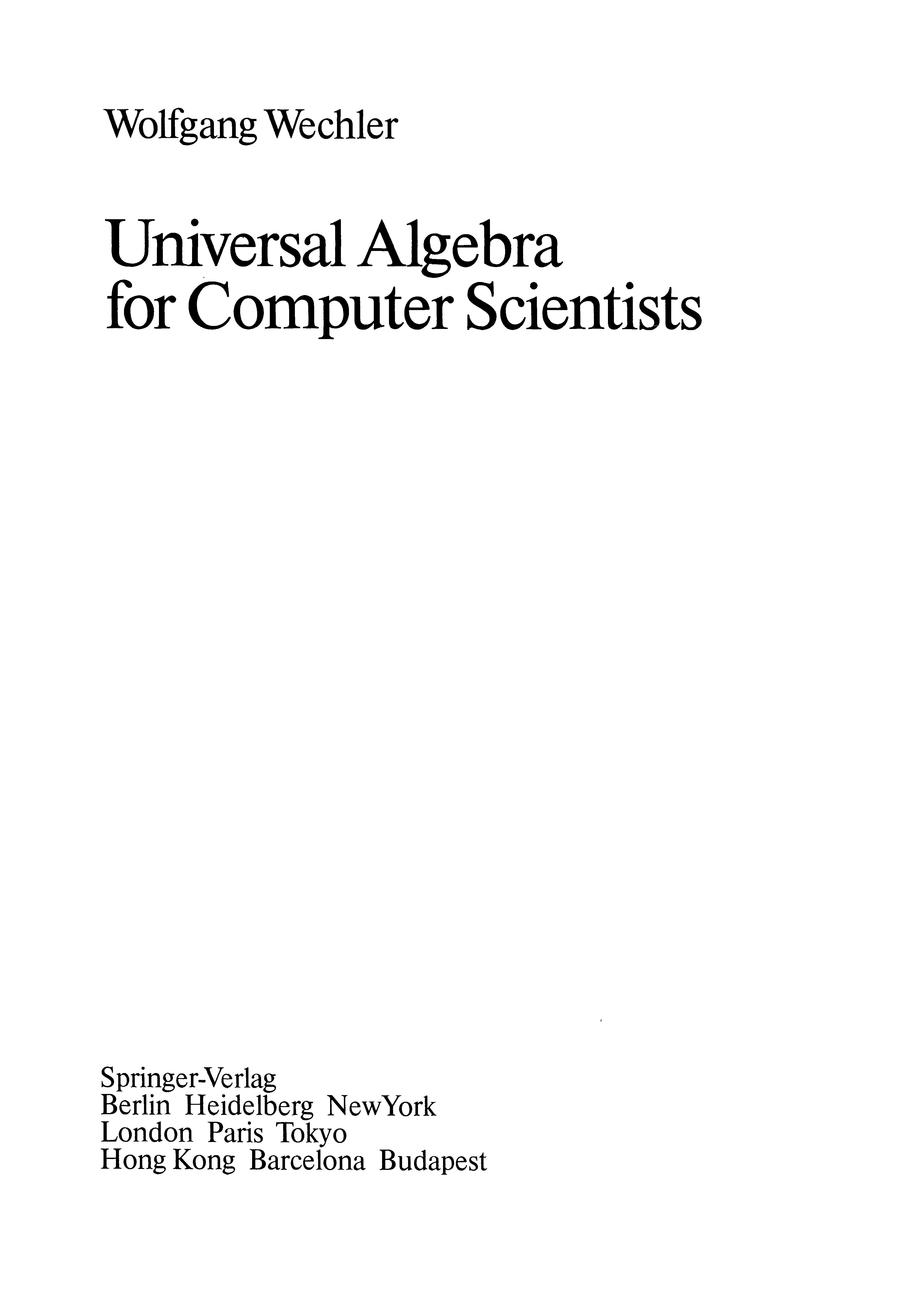 Universal Algebra for Computer Scientists