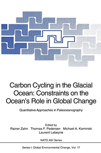 Carbon Cycling in the Glacial Ocean