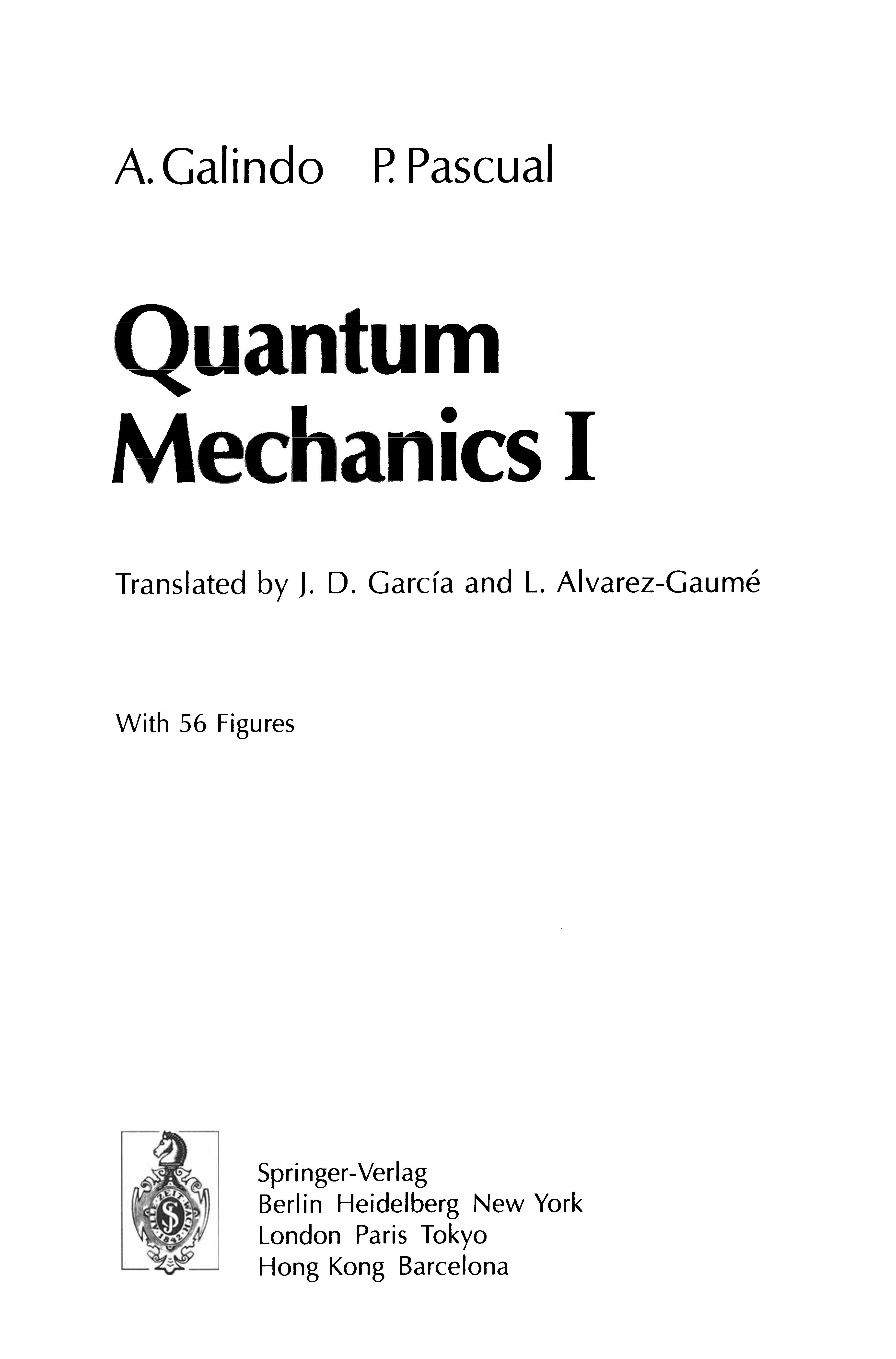 Quantum Mechanics I