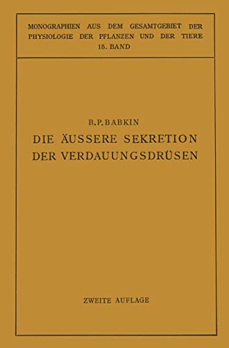 Die Äussere Sekretion Der Verdauungsdrüsen