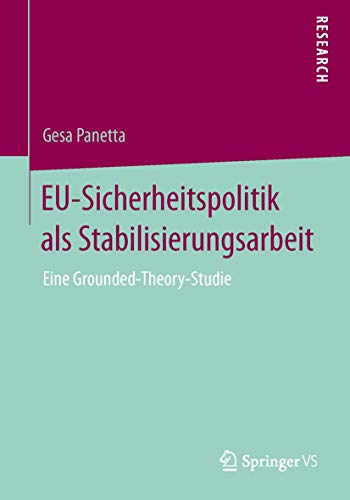 Eu-Sicherheitspolitik ALS Stabilisierungsarbeit