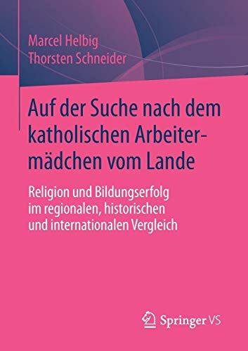 Auf Der Suche Nach Dem Katholischen Arbeitermädchen Vom Lande