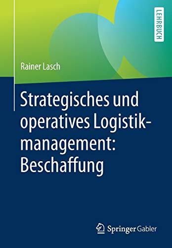 Strategisches und operatives Logistikmanagement