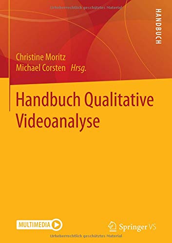 Handbuch Qualitative Videoanalyse