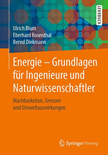 Energie Grundlagen fur Ingenieure und Naturwissenschaftler
