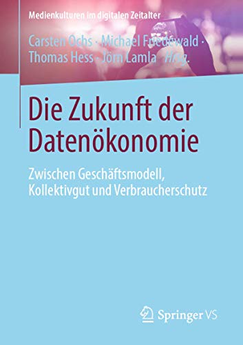 Die Zukunft der Datenokonomie
