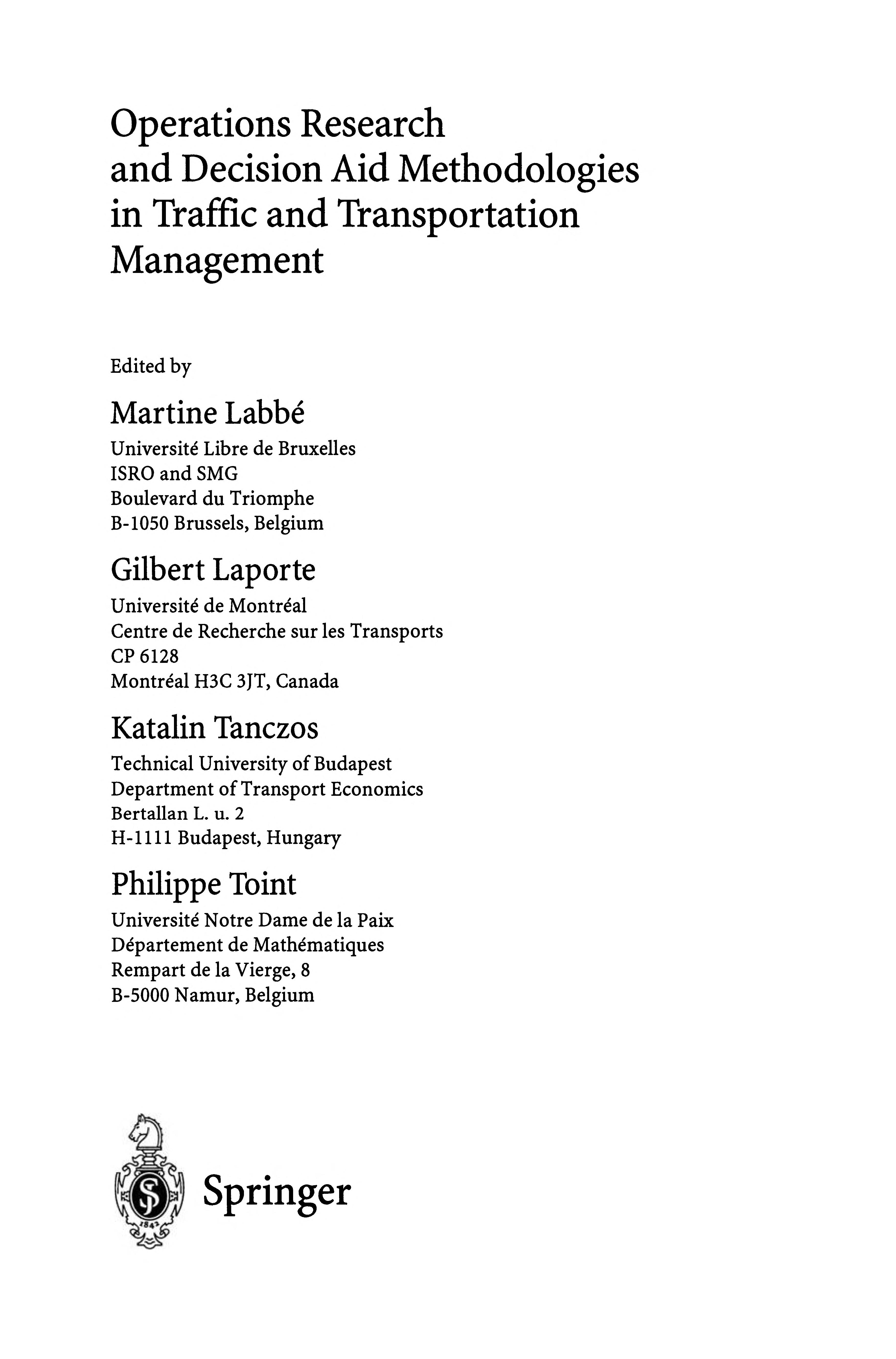 Operations Research And Decision Aid Methodologies In Traffic And Transportation Management