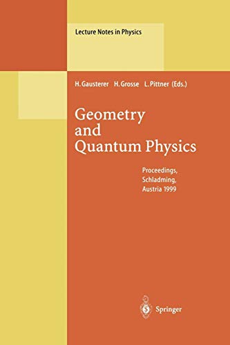 Geometry and Quantum Physics