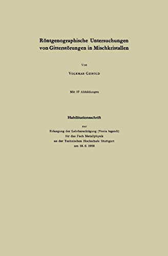 R?Ntgenographische Untersuchungen Von Gitterst?Rungen In Mischkristallen