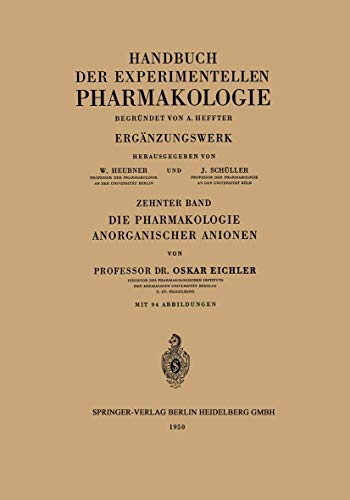 Die Pharmakologie Anorganischer Anionen