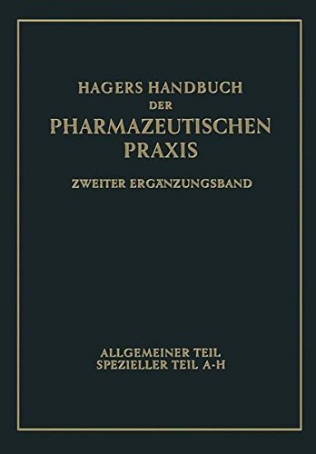 Hagers Handbuch Der Pharmazeutischen Praxis