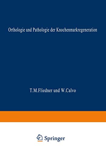 Orthologie Und Pathologie Der Knochenmarkregeneration