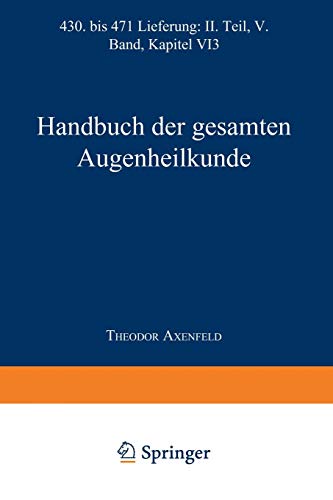 Handbuch Der Gesamten Augenheilkunde