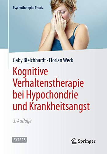 Kognitive Verhaltenstherapie Bei Hypochondrie Und Krankheitsangst