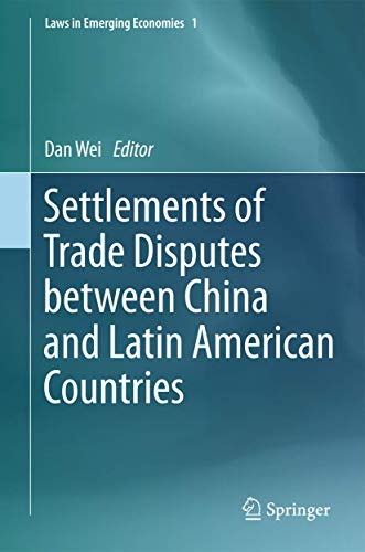 Settlements of Trade Disputes Between China and Latin American Countries