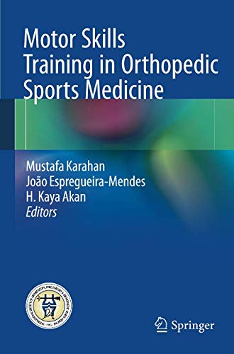 Motor Skills Training in Orthopedic Sports Medicine