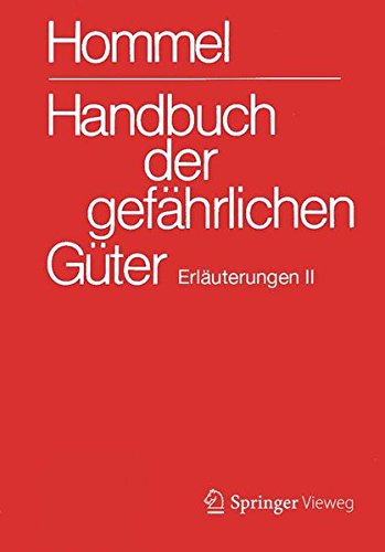Handbuch Der Gefährlichen Güter. Erläuterungen II