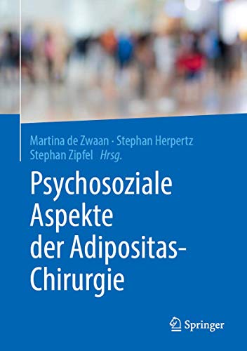 Psychosoziale Aspekte der Adipositas Chirurgie