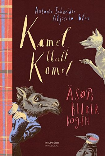 Kamel Bleibt Kamel