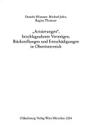 Arisierungen, beschlagnahmte Vermogen, Ruckstellungen und Entschadigungen in Oberosterreich