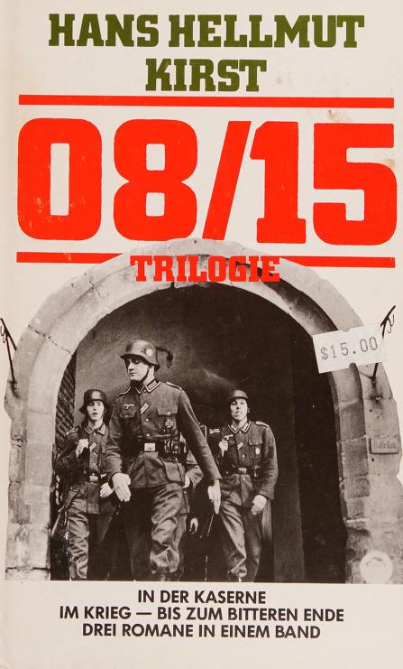 08/15 Trilogie. In Der Kaserne