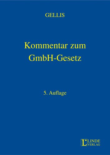 Kommentar Zum Gmbh-Gesetz