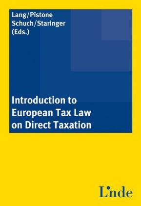 Introduction to European Tax Law on Direct Taxation