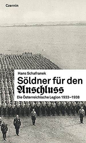 Söldner Für Den "Anschluss"