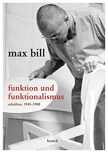 Max Bill Funktion Und Funktionalismus Allemand