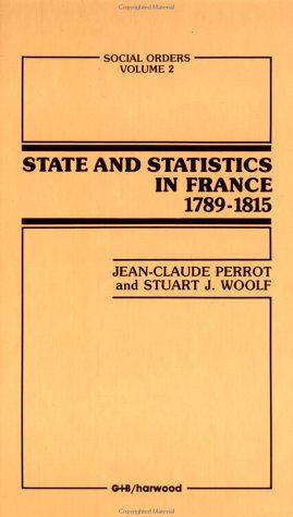 State and statistics in France, 1789-1815
