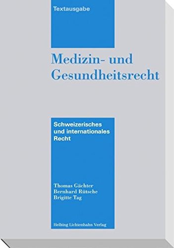 Medizin und Gesundheitsrecht