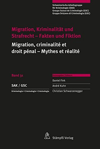 Migration, Kriminalität Und Strafrecht
