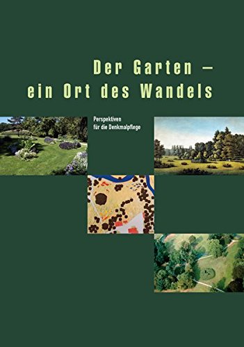 Der Garten ein Ort des Wandels