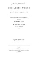 Werke, Nationalausgabe, 43 Bde. In 55 Tl.-Bdn., Bd.34/1, Briefwechsel, Briefe an Schiller 1.3.1790-24.5.1794