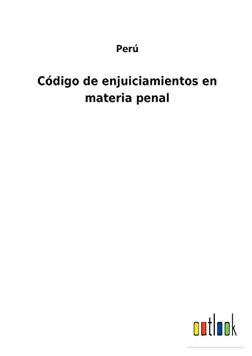 Código de Enjuiciamientos En Materia Penal
