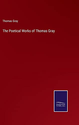 The Poetical Works of Thomas Gray