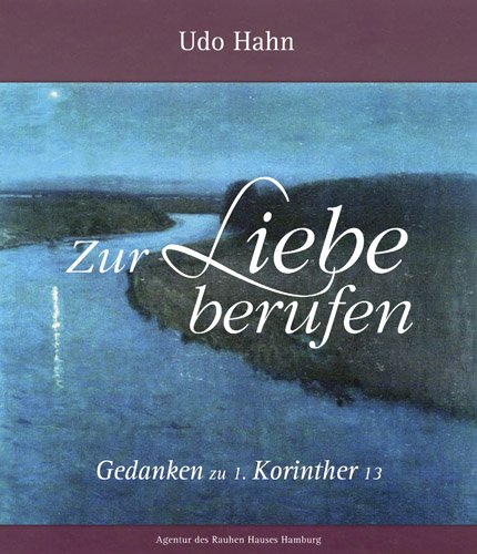 Zur Liebe Berufen