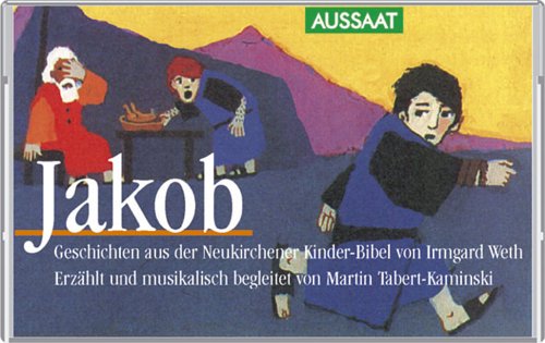 Jakob. Cassette. Geschichten Aus Der Neukirchener Kinder- Bibel.