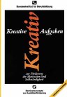 Kreative Aufgaben Zur Förderung Der Motivation Und Selbständigkeit.