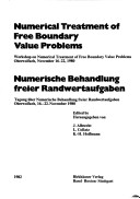 Numerical Treatment of Free Boundary Value Problems