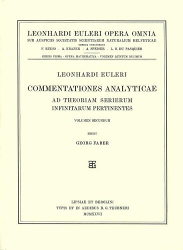 Commentationes Analyticae Ad Theoriam Serierum Infinitarum Pertinentes 2nd Part