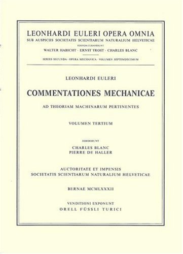 Commentationes Astronomicae Ad Theoriam Motuum Planetarum Et Cometarum Pertinentes (Leonhard Euler, Opera Omnia) (Vol 28) (Latin And French Edition)