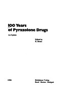 100 Years of Pyrazolone Drugs