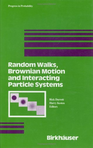 Random Walks, Brownian Motion, And Interacting Particle Systems: A Festschrift In Honor Of Frank Spitzer