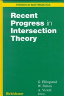 Recent Progress in Intersection Theory Progress in Nonlinear Differential Equations and Their Applications